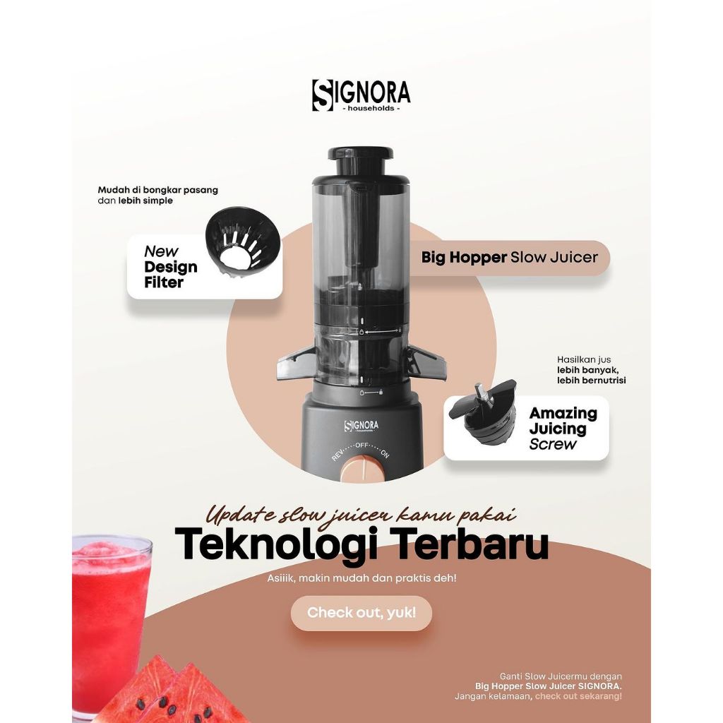 TERBARU SIGNORA SLOW JUICER / BIG HOPPER SLOW JUICER SIGNORA