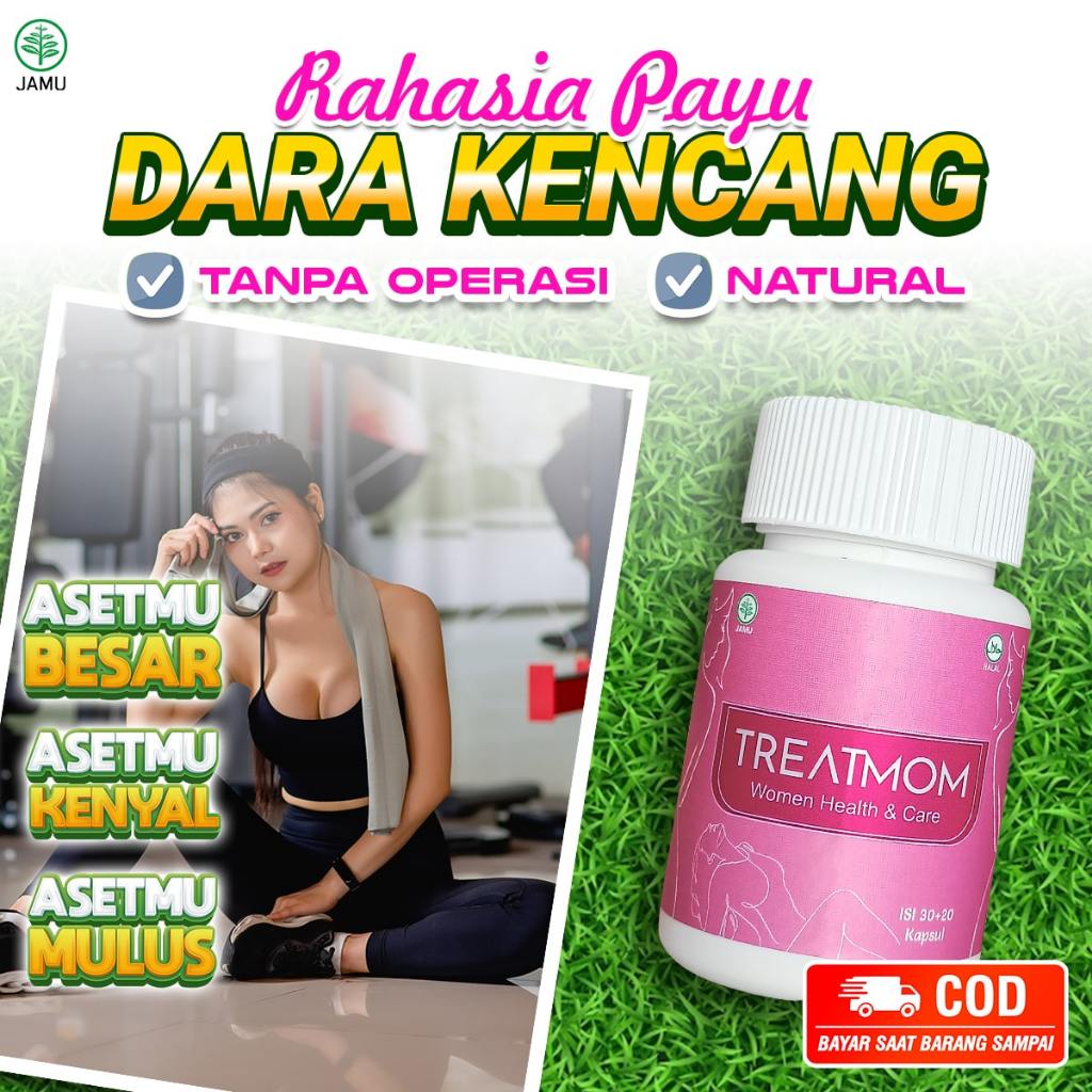 TREATMOM Original - Pembesar dan Pengencang Payudara - Membesarkan payudara