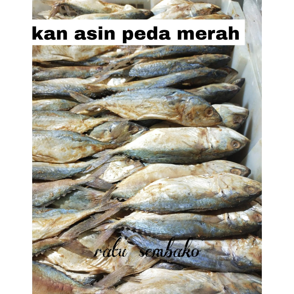 

IKAN ASIN -IKAN ASIN PEDA MERAH 500 GRAM MURAH MERIAH