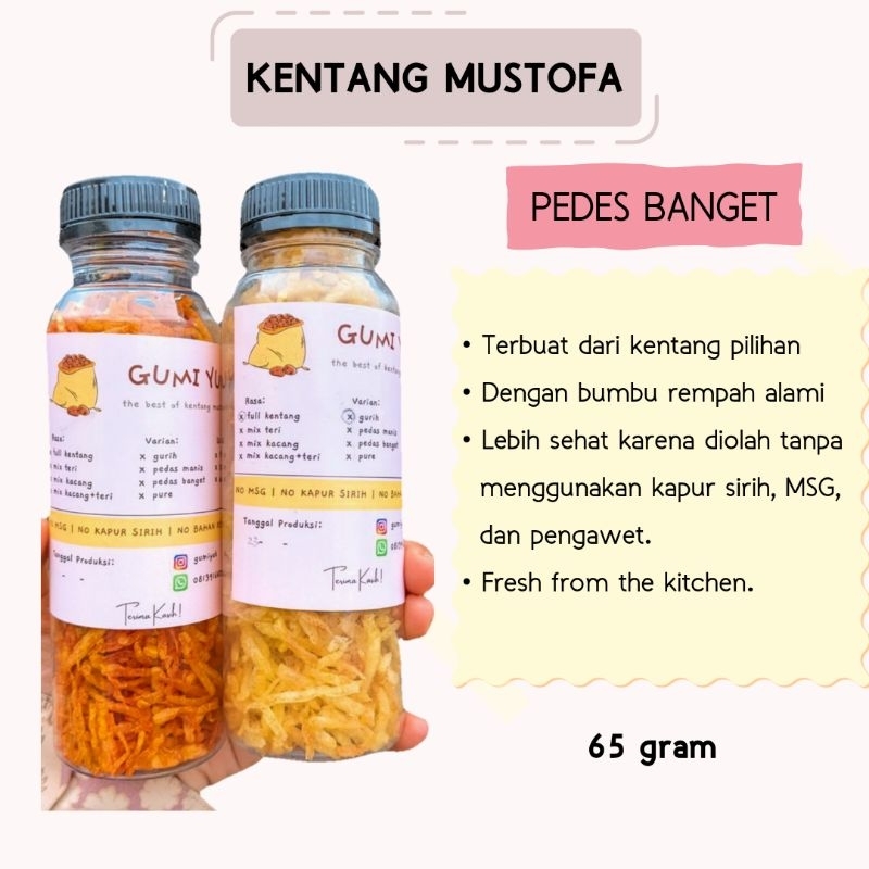 

Kentang Mustofa Pedes Banget 65 gram GUMIYUK