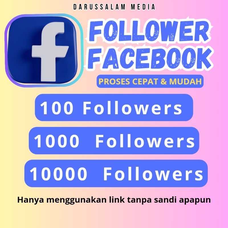 FOLLOWERS FACEBOOK PERMANEN BERGARANSI