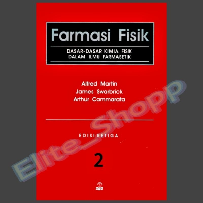 Buku Farmasi Fisik edisi 3 jilid 2 - Alfred Martin