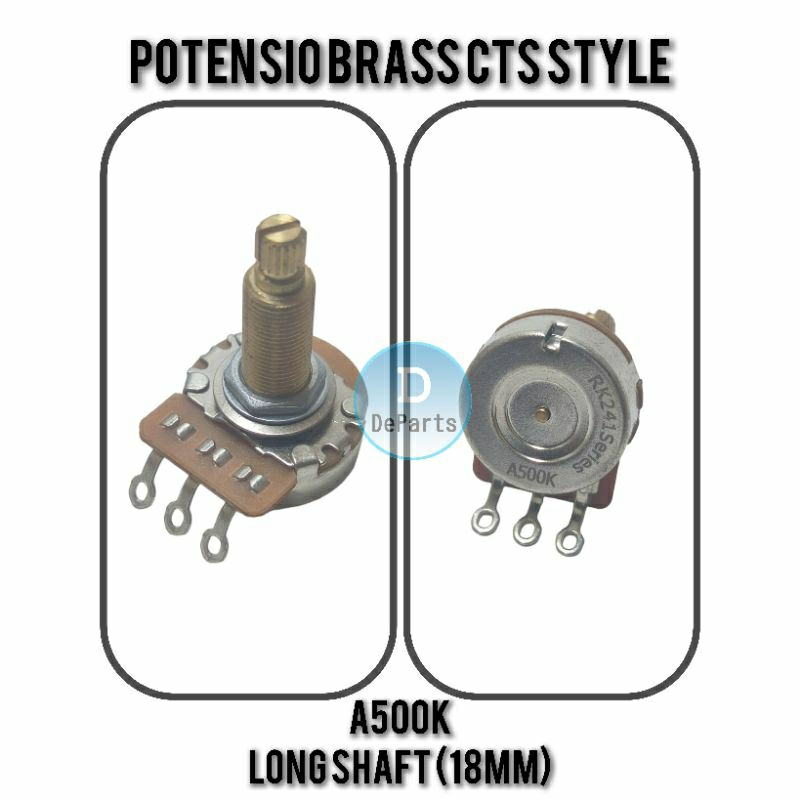 Potensio Brass CTS Style 500K Long shaft 18mm untuk gitar gibson LP