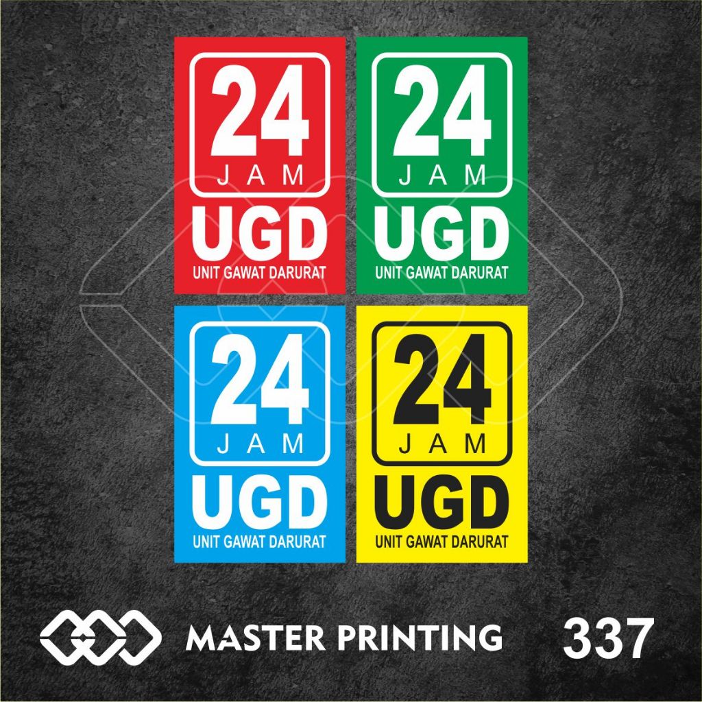 

337 - Stiker 24 Jam UGD, Sticker Vinyl, Premium, Tahan Air, Termurah, dan Bisa Custom