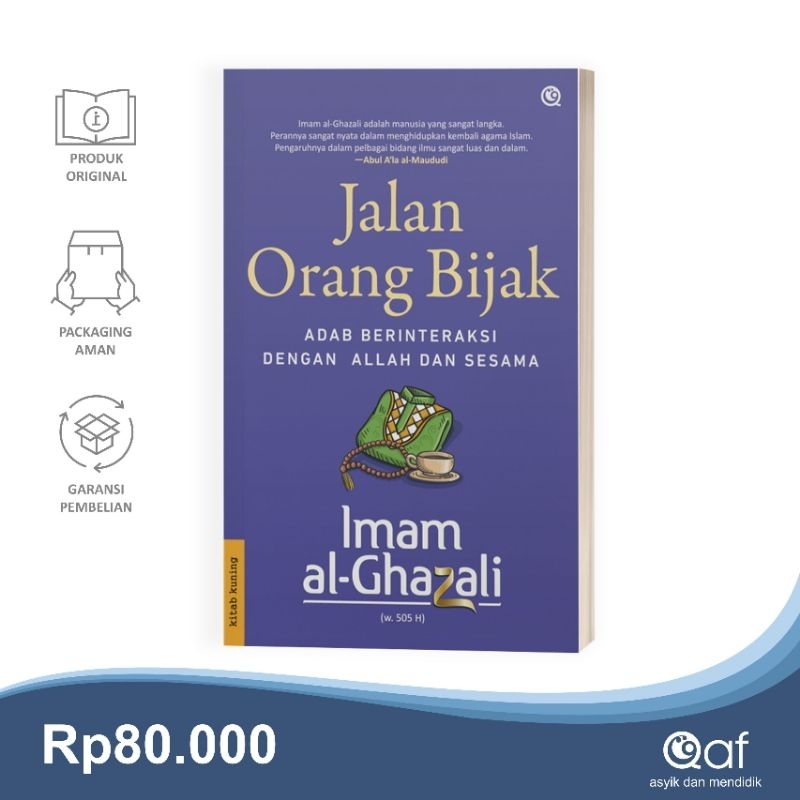 JALAN ORANG BIJAK IMAM- AL GHAZALI