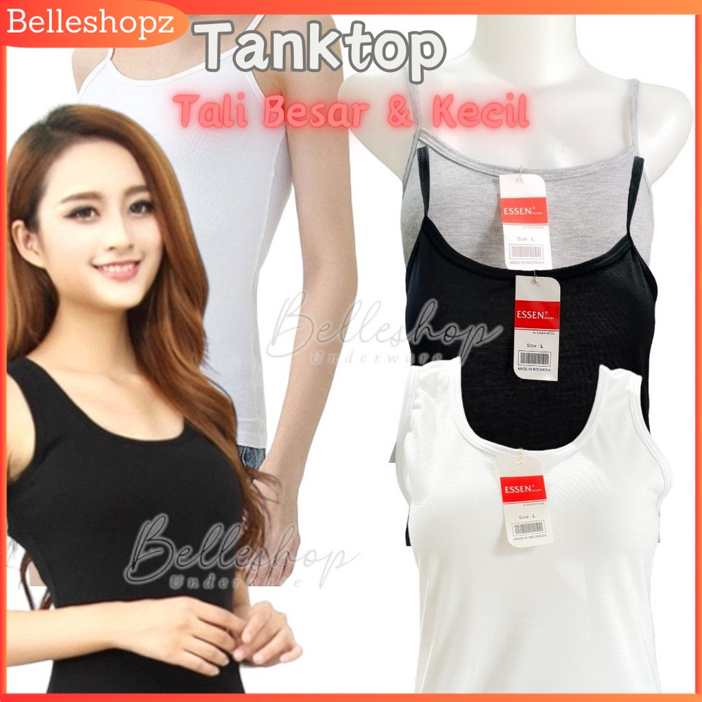 BELLE - TANKTOP ESSEN / Kaos dalam Wanita / Tanktop Tali kecil & Besar / Singlet Wanita ESSEN Murah