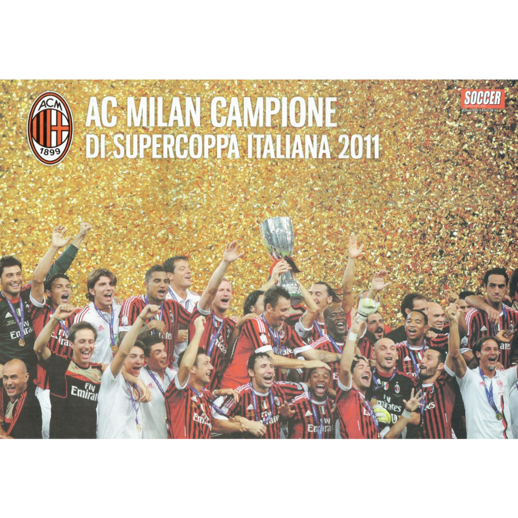 Poster Klub "AC MILAN" (2011/2012) - Campione Supercoppa Italiana 2011