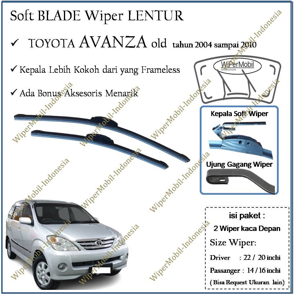 Soft Wiper Blade kaca Mobil Toyota Avanza old 2004 2005 2006 2007 2008 2009 2010