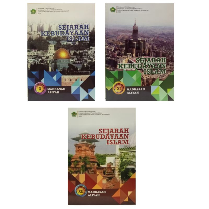 SEJARAH KEBUDAYAAN ISLAM MADRASAH ALIYAH KELAS 10,11,12