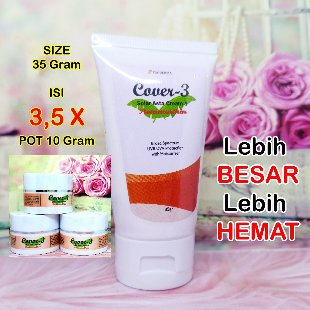 COVER 3 Solar Protection Asta Astaxanthin 5 35gr / Cover 3 Sunscreen SPF 50  Isi 3,5x Lebih Banyak