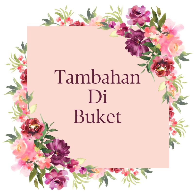 Tambahan untuk Buket