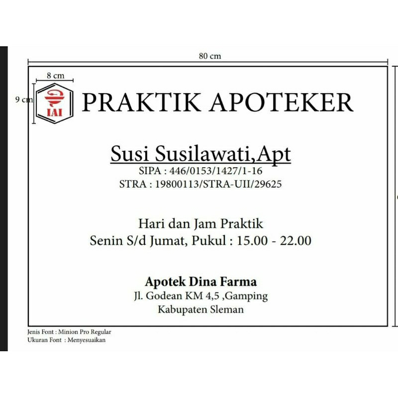 

Papan Apoteker Standar Sesuai IAI