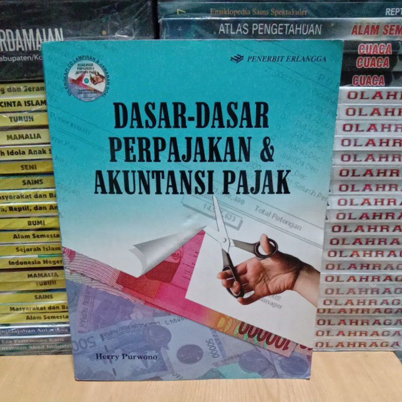 Buku Original DASAR - DASAR PERPAJAKAN & AKUNTANSI PAJAK Erlangga.