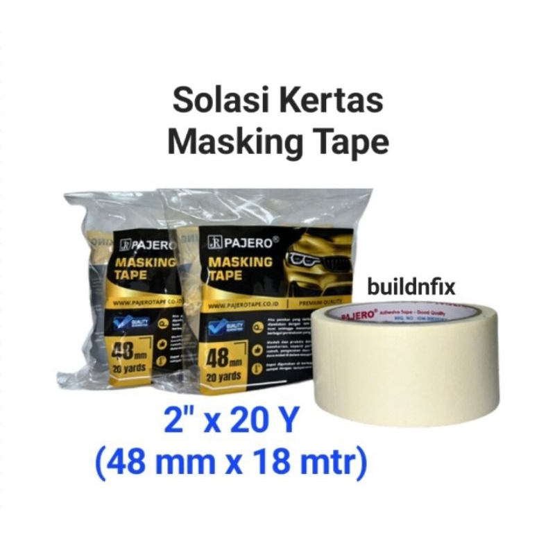 

ISOLASI KERTAS MASKING TAPE 48MM x 20 YARD PAJERO