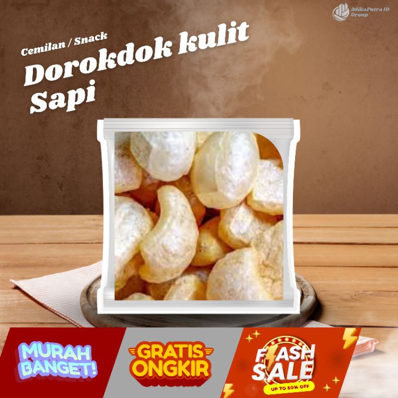 

Cemilan / Snack / Dorokdok kulit sapi