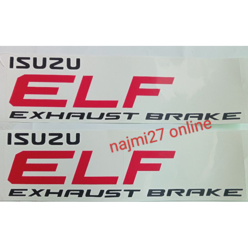 stiker mobil ISUZU ELF EXHAUST BRAKE satu set