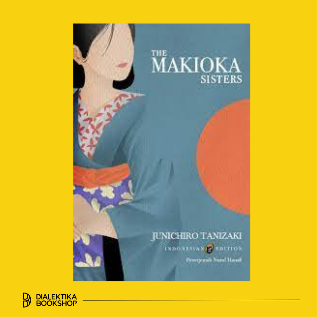 THE MAKIOKA SISTERS - Junichiro Tanizaki