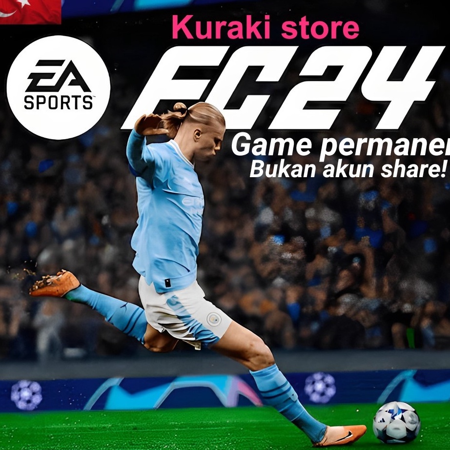Dapatkan Potongan Langsung FC24 FC 24 PS4 PS5 Region Turkey Turki Digital game