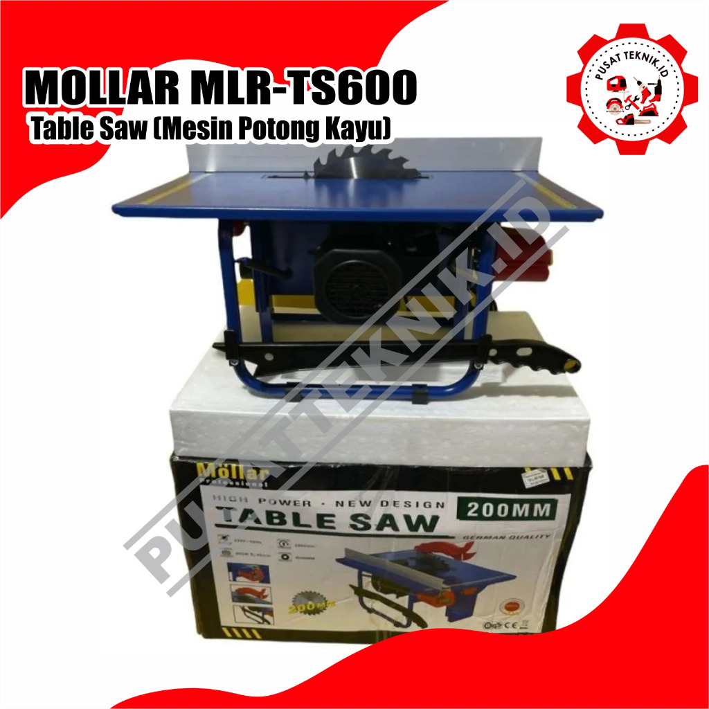 MESIN GERGAJI MOLLAR TS 600 MEJA TABLE SAW 8 inch MOLLAR