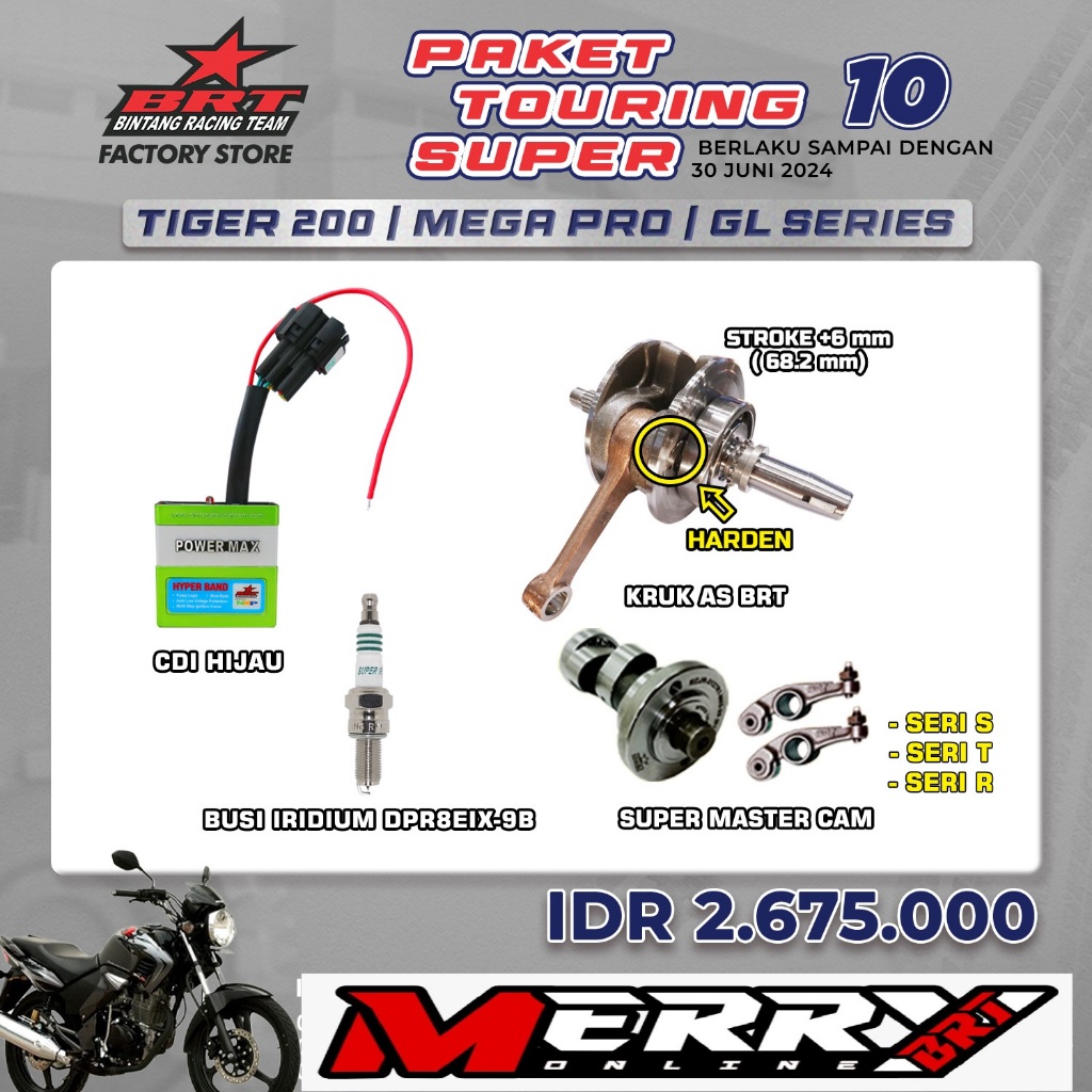 Paket Touring Super 10 BRT Bore Up Tiger GL Megapro Primus kruk as CDI Noken as