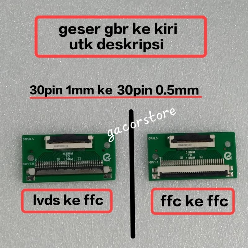 converter adapter modifan panel Ticon t-icon lvds 30pin 1mm besar ke to ffc pfc 30pin  0.5mm kecil