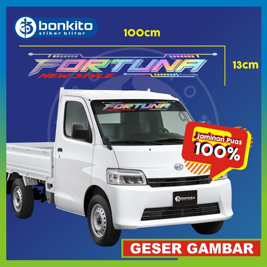 Stiker Mobil Pick up / Stiker Fortuna Bismillah /Stiker Kaca Depan Mobil Grand Max Luxio Carry Espas