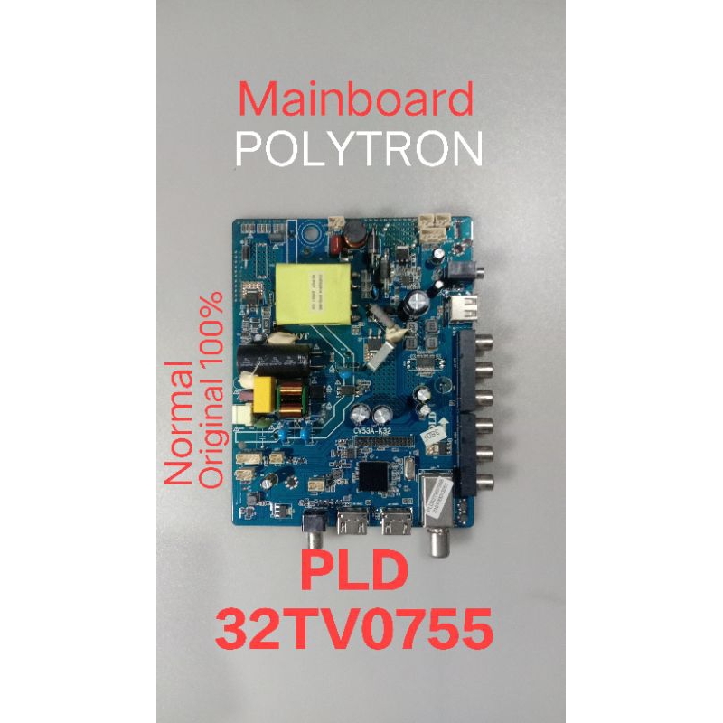 Mainboard Polytron PLD 32TV0755 - MB Polytron digital PLD32TV0755