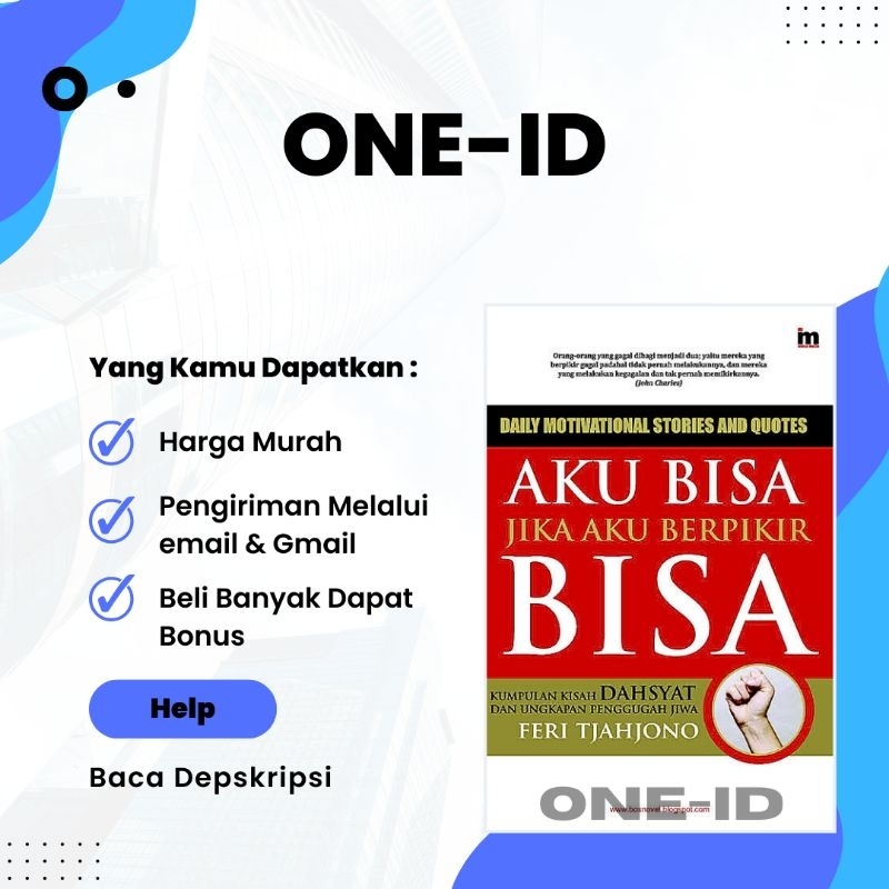 

Aku Bisa Jika Aku Berpikir Bisa Kumpulan Kisah Dahsyat Dan Ungkapan Penggugah Jiwa