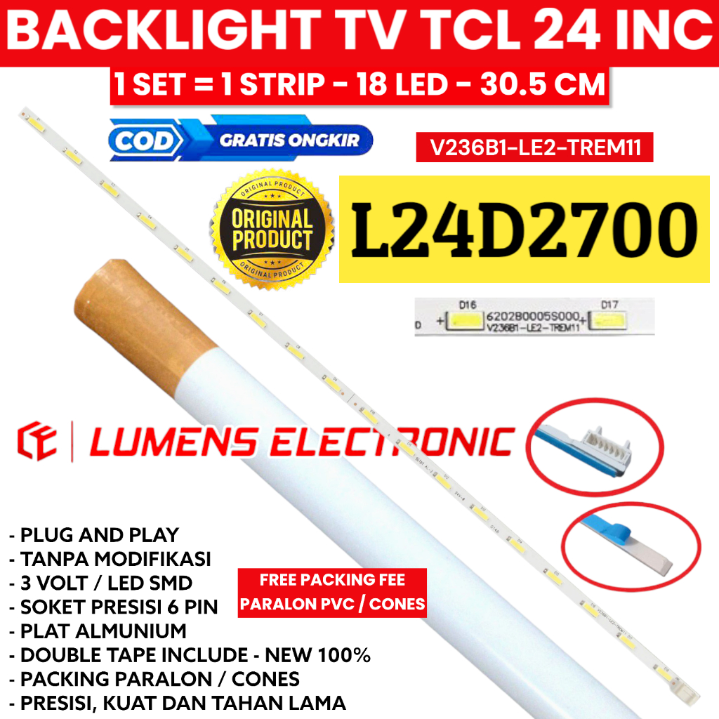 BACKLIGHT TV LED TCL 24 INC L24D2700 L 24D2700 LAMPU BL SMD 18K 3V 24D LIDI STRIP STRIPS 18 KANCING 
