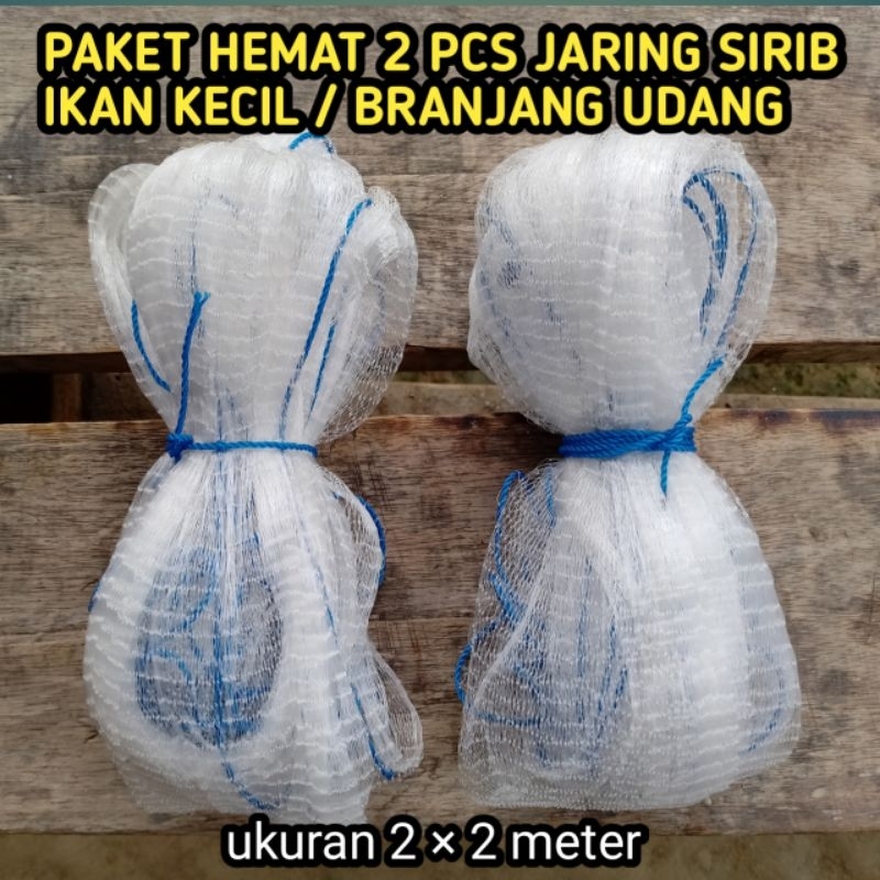 PAKET HEMAT 2 PCS JARING SIRIB IKAN KECIL & UDANG KECIL / JARING ANCO PENANGKAP IKAN