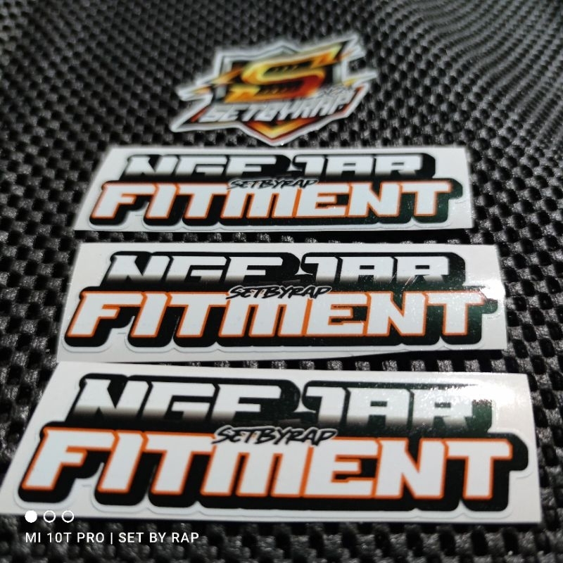 

sticker ngejar fitment