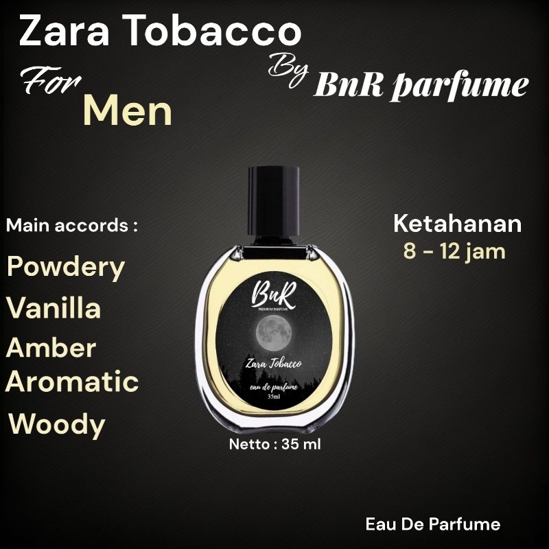 BnR parfume zara tobacco