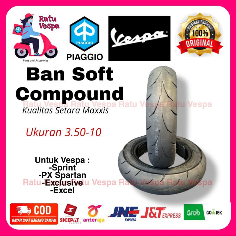 Ban Soft Compound Vespa Ring 10 Kembang Maxxis PX Spartan Excel