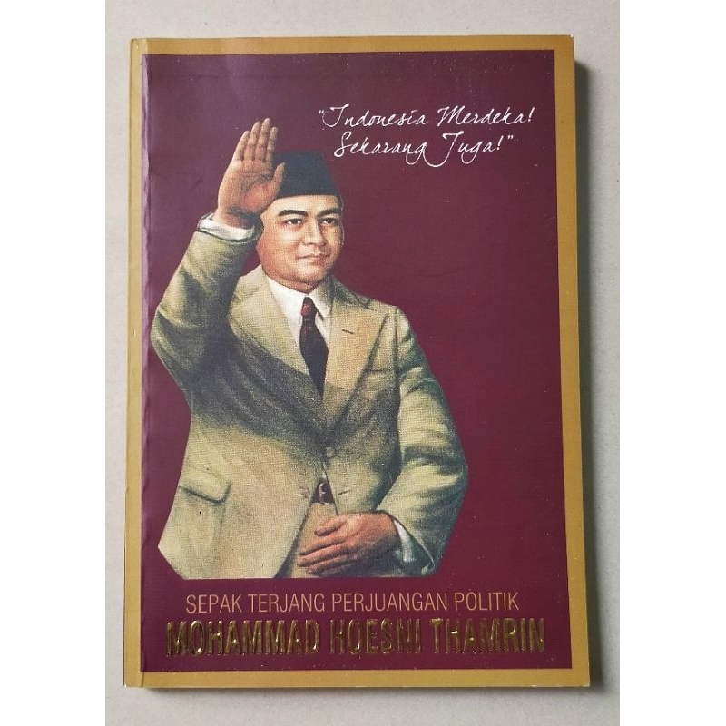 Buku original Biografi Mohammad Hoesni Thamrin / cetakan 2010