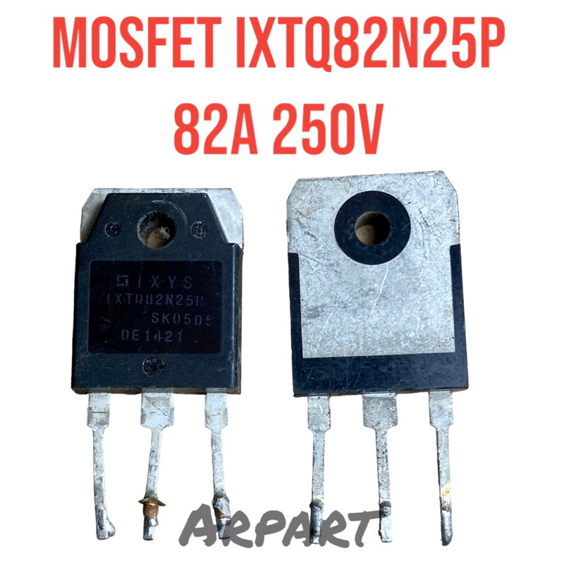 mosfet IXTQ82N25P 82A 250v cabutan original