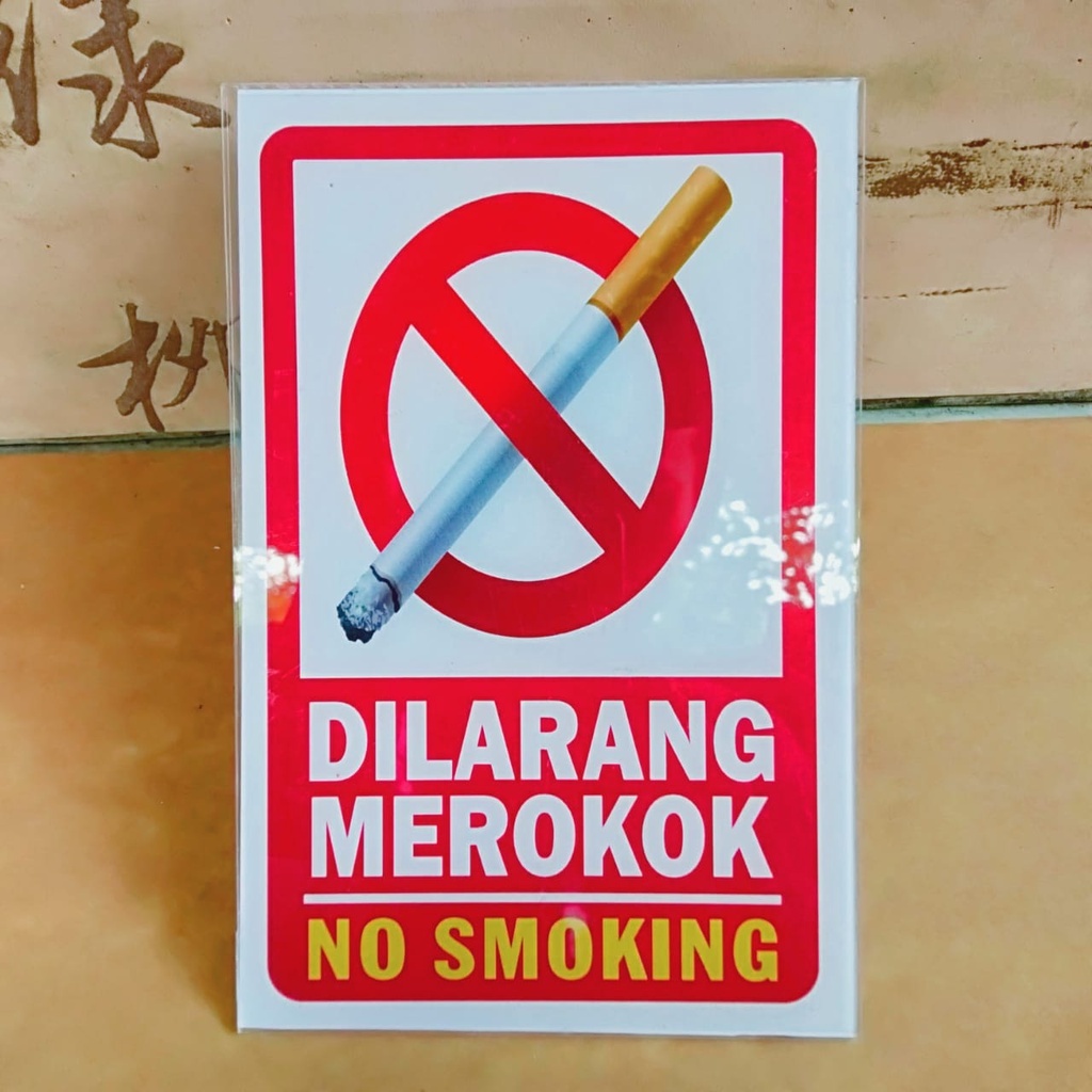 STIKER DILARANG MEROKOK, AKRILIK DILARANG MEROKOK