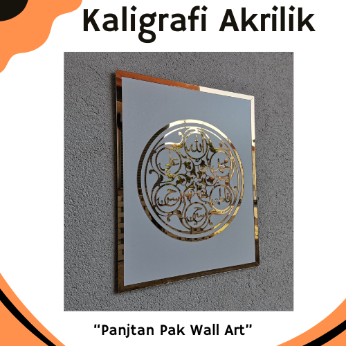 KALIGRAFI AKRILIK Hiasan dinding kaligrafi akrilik ( Panjtan Pak Wall Art ) hiasan akrilik terbaik