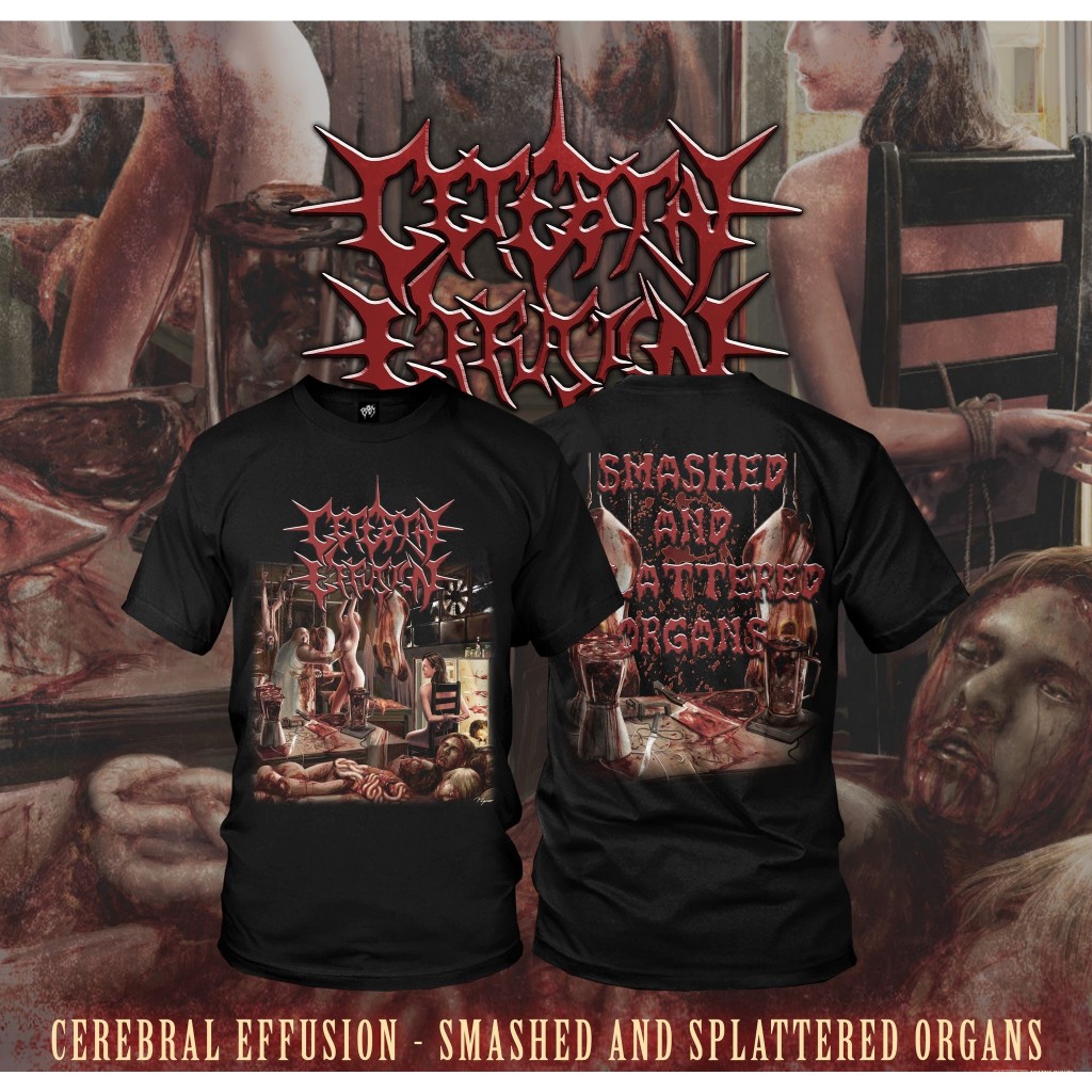 ORIGINAL TSHIRT CEREBRAL EFFUSION - Smashed And Splattered Organs