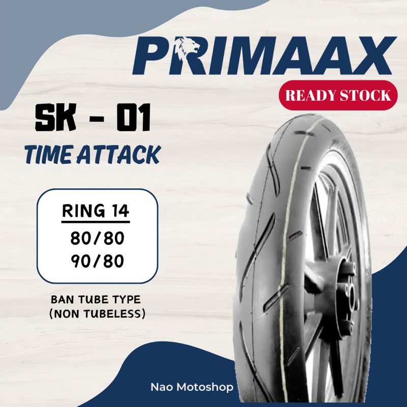 BAN DONAT BAN PRIMAX PRIMAAX SK01 RING 14 TUBETYPE (NON TUBELESS) 80/80 90/80 RING 14