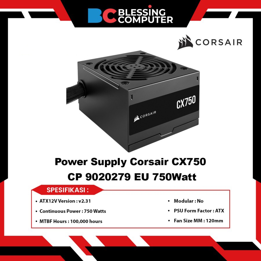 Power Supply Corsair CX750 750Watt 80 PLUS BRONZE ATX CP-9020279-EU