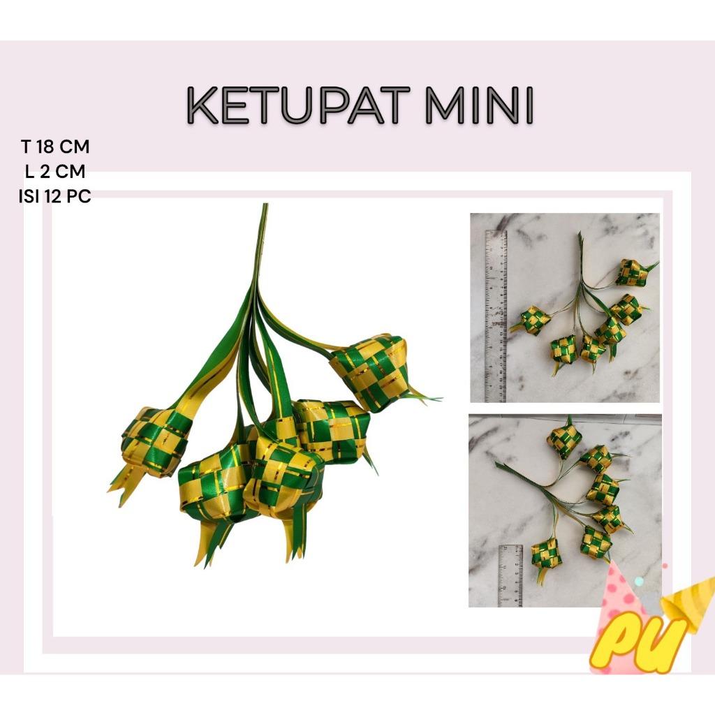 

KETUPAT IDUL FITRI Mini Isi 12 / Ketupat Hiasan Parcel Lebaran / Hiasan Ketupat Pita Jepang