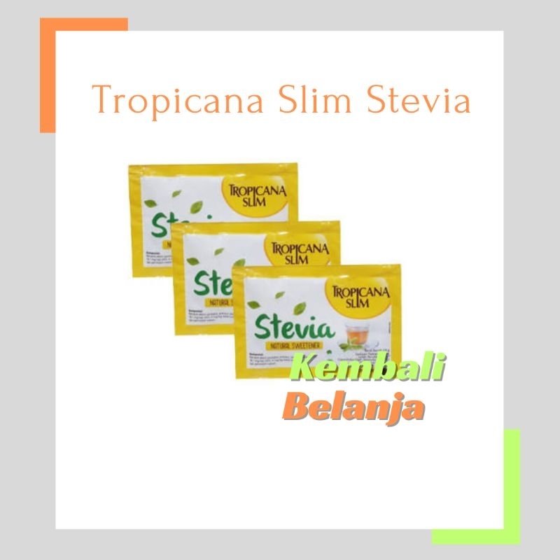 

Tropicana Slim Stevia 1 Sachet/ Tropicana Stevia/ Pemanis Stevia/ Pengganti Gula