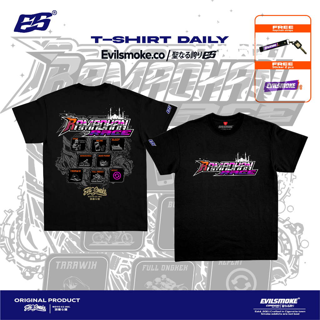Kaos Ramadhan Race 2024 VOL.3 2stroke 4 stroke Baju Evilsmoke Motor ~FREE STICKER
