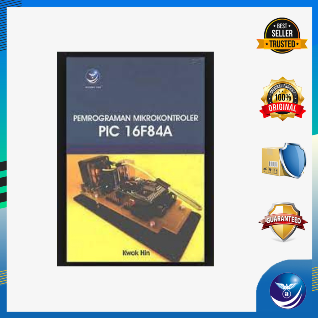 Pemrograman Mikrokontroler PIC 16F84A - Kwok Hin