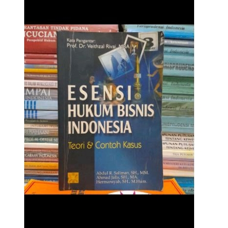 

buku ESENSI HUKUM BISNIS teori dan contoh khusus