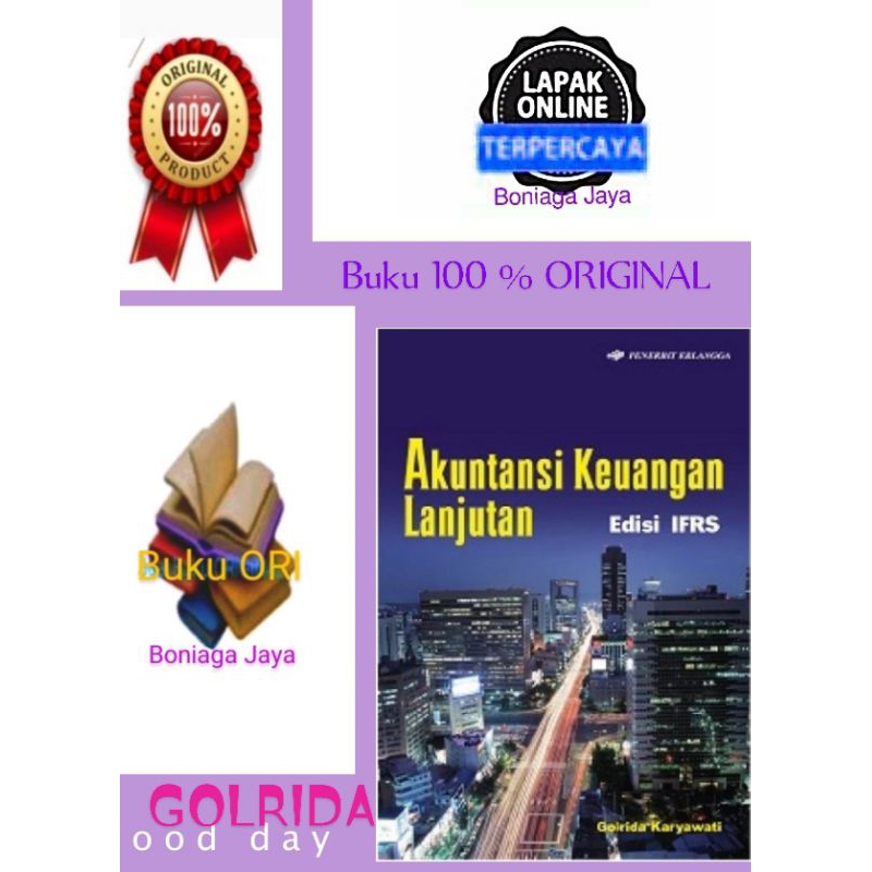 Buku ORI..    Akuntansi Keuangan Lanjutan Edisi IFRS - Golrida Karyawati