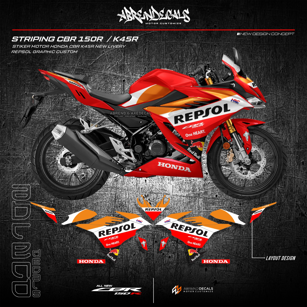 STIKER CBR 150 R NEW K45R LIVERY REPSOL GRAFIS CUSTOM / STIKER MOTOR HONDA CBR 150R NEW DESIGN VARIA