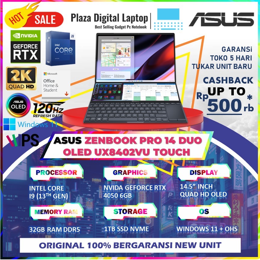 ASUS ZENBOOK PRO 14 DUO OLED UX8402VU Touchscreen Intel Core i9 Gen13 RTX4050 6Gb  32Gb Ram 1Tb Ssd Win11+OHS 14.5 2.8K 120HZ NPAD PEN