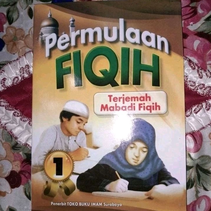 Terjemah Mabadi' Fiqih Juz 1
