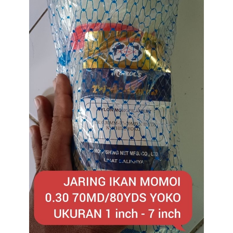Jaring Ikan MOMOI 0.30 70MD/80YDS YOKO  UKURAN TINGGAL PILIH pukat momoi jaring momoi jaring ikan se